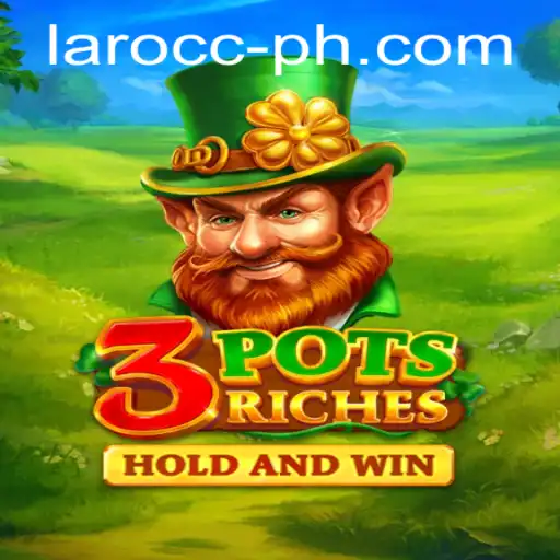 Exploring the Exciting World of 3potsRiches on Laro.CC
